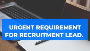 Urgent Requirement For Recruitment Lead.