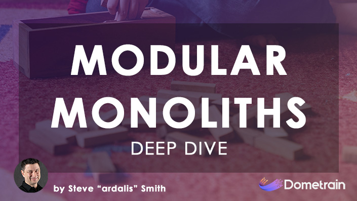 Deep Dive: Modular Monoliths in .NET