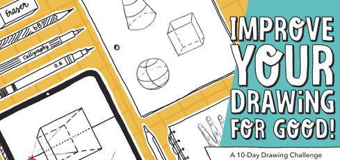 Improve Your Drawing For Good – A 10-Day Drawing Challenge to Train Muscles And Brain