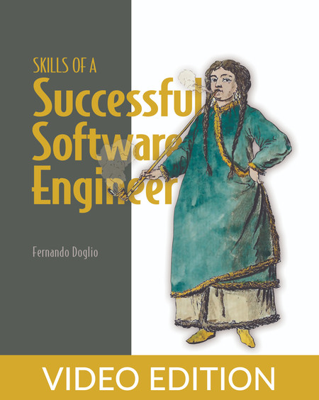 Skills of a Successful Software Engineer, Video Edition