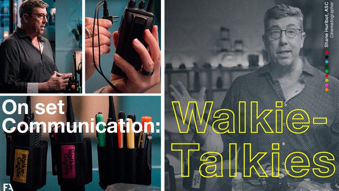 Filmmakers Academy - On Set Communication: Walkie-Talkies 2 54ad3b30 2655 497e 9b83 3f3eee3e62fc