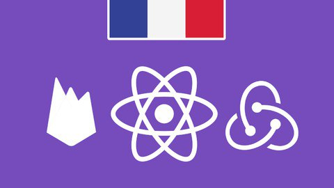 Udemy – React JS pour TOUS - L'Ultime Formation | 71 heures | 2025 2