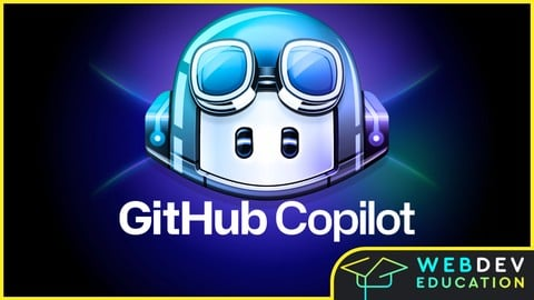 Udemy – GitHub Copilot Beginner to Pro - AI for Coding & Development 2